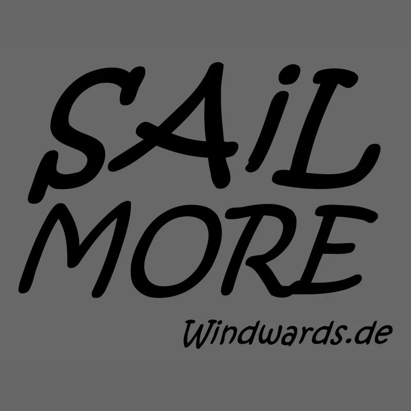 sail more work less motivational