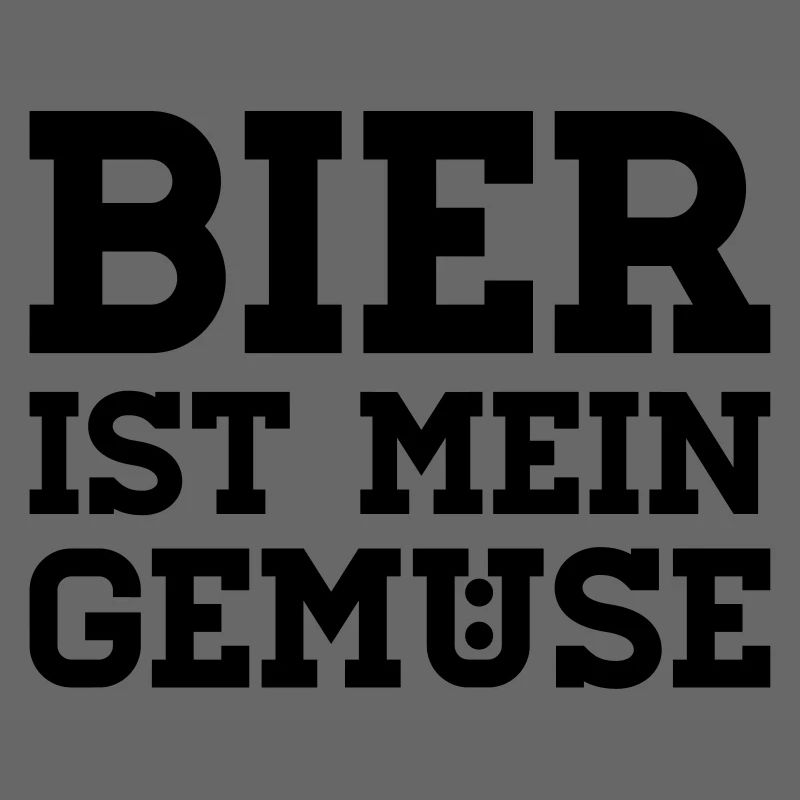 Beer is my vegetables