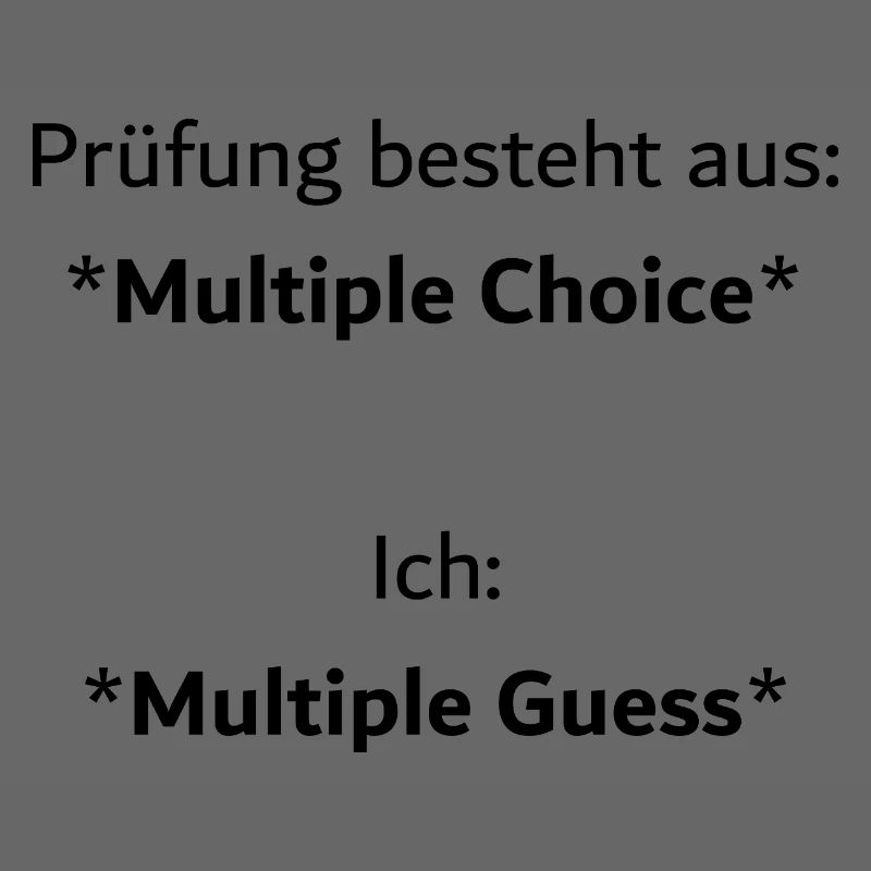 University Saying "Multiple Choice" Gift, Students