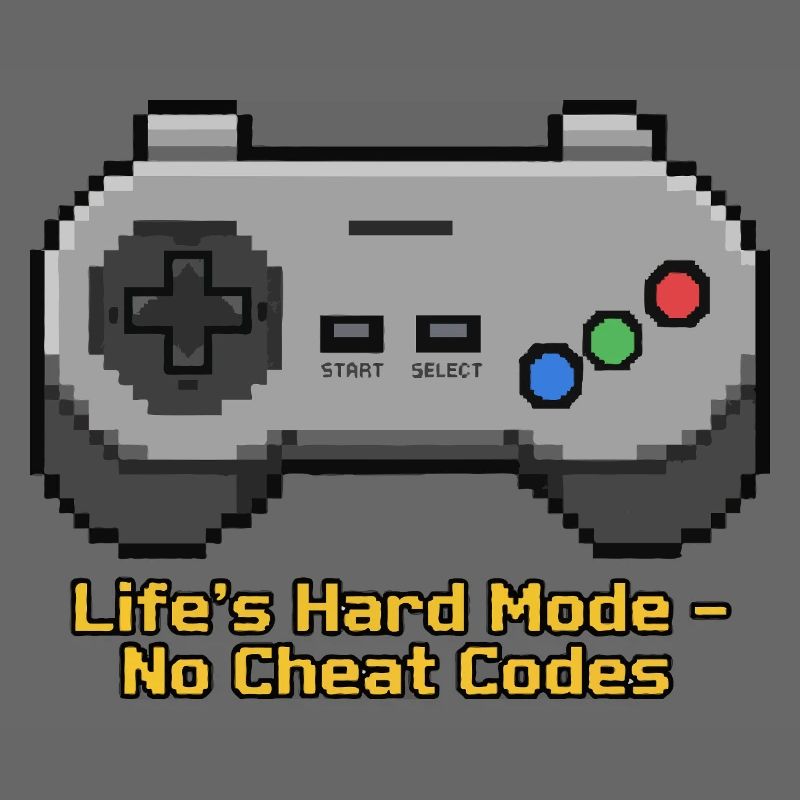 Der harte Modus des Lebens ohne Cheat-Codes