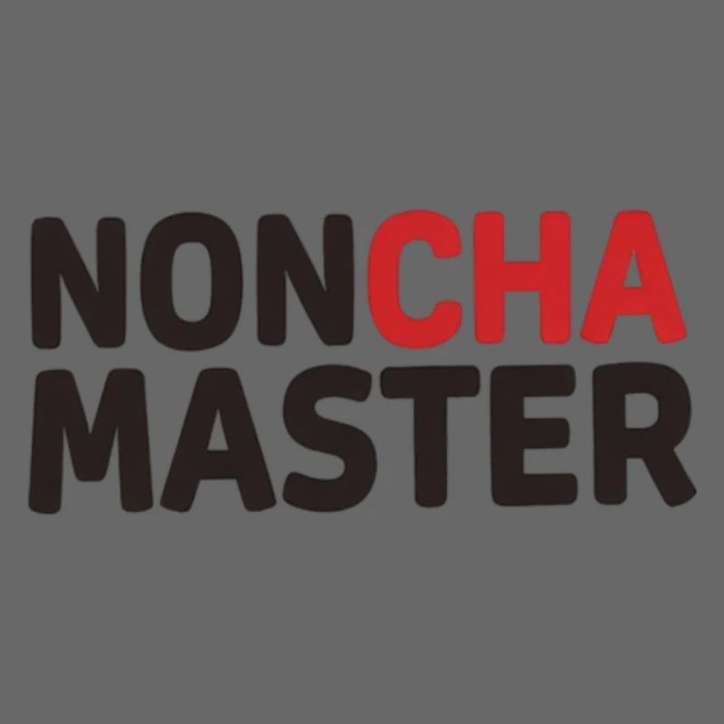 Noncha Master