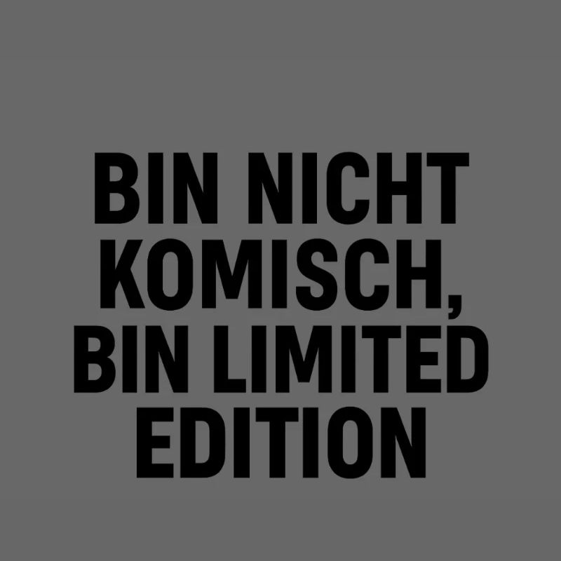 Bin nicht komisch – bin Limited Edition