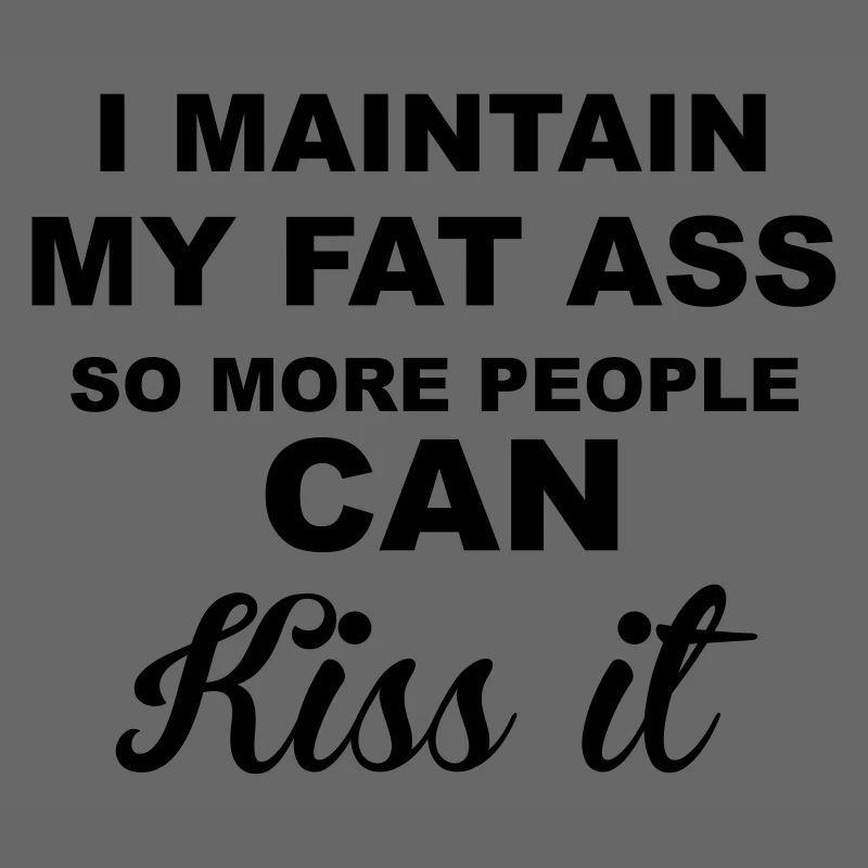 Fat Ass