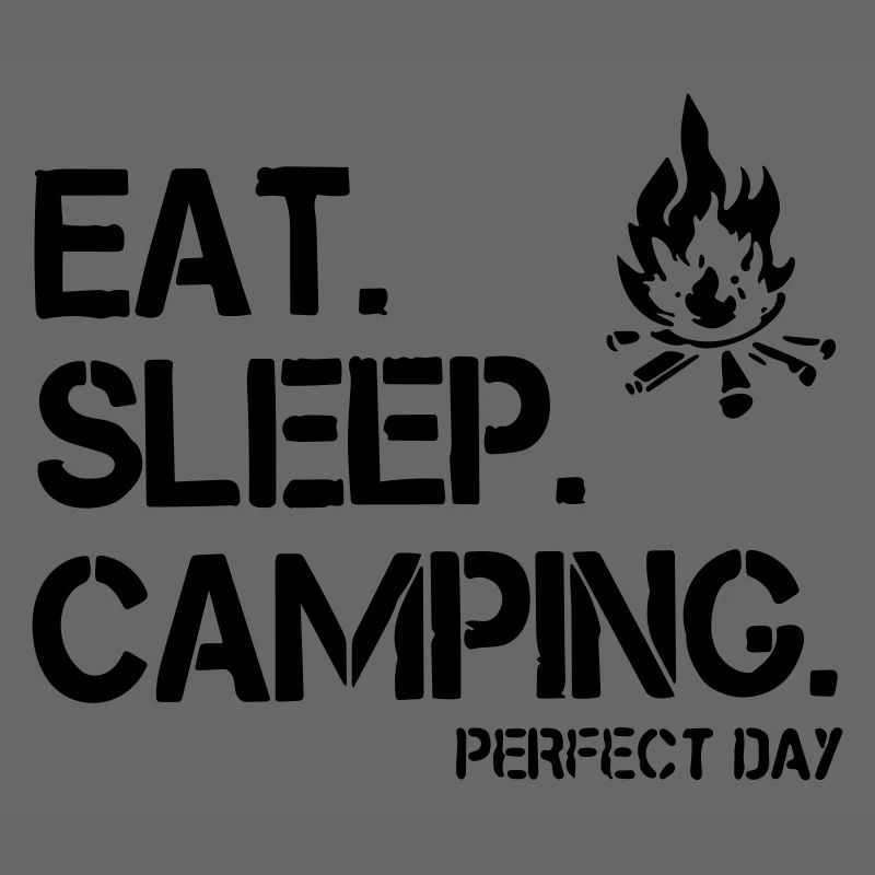 Essen, Schlafen, Camping