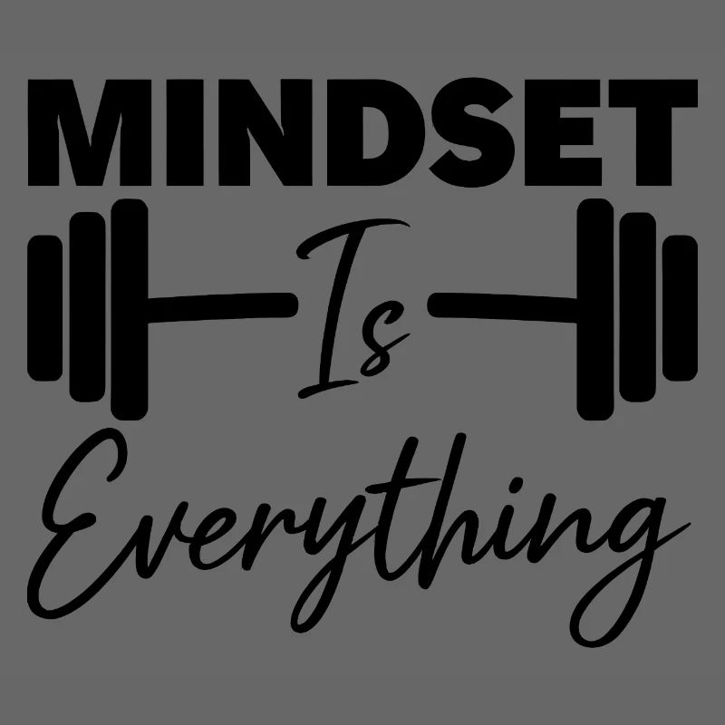 Mindset Is Everything Motivational Quote