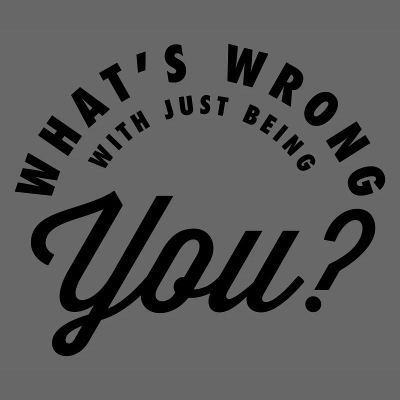 Qu’y a-t-il de mal à être soi-même - Script d’amour de soi