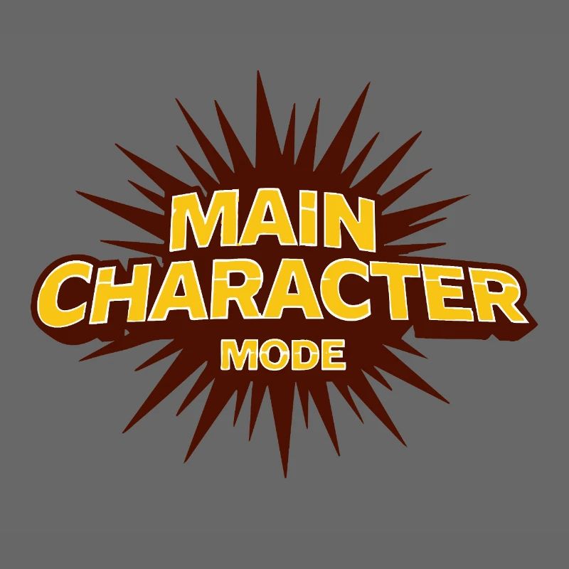Main Character Mode – Strong Statement