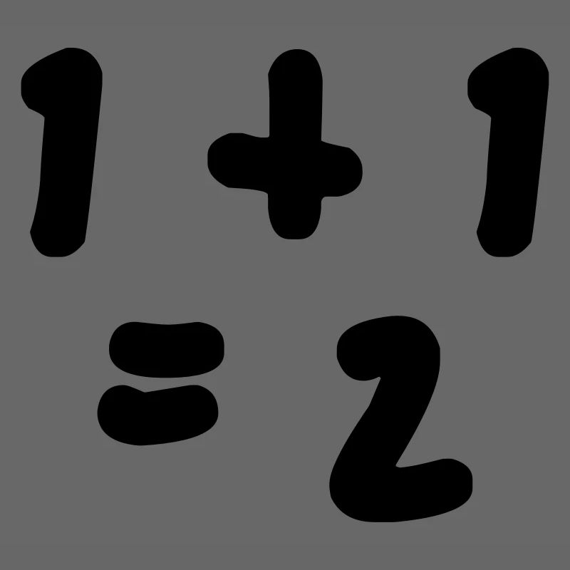 1 + 1 = 2 (One plus One Equals Two)
