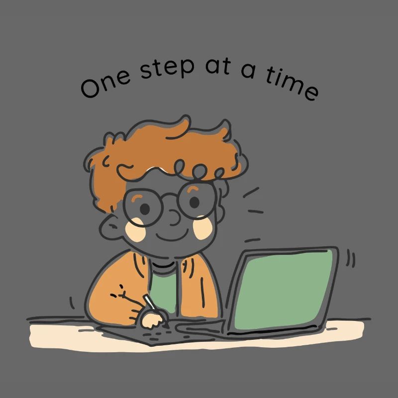 One Step at a Time – Süßer handgezeichneter Charak