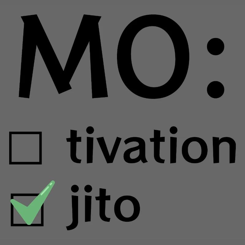 Motivation oder Mojito