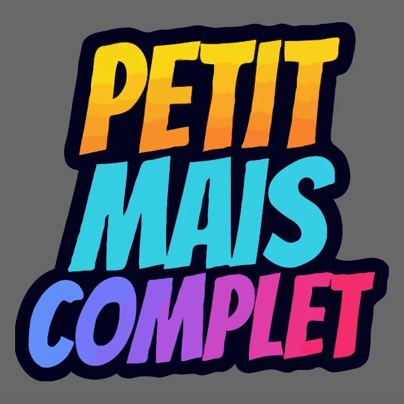 Petit mais complet