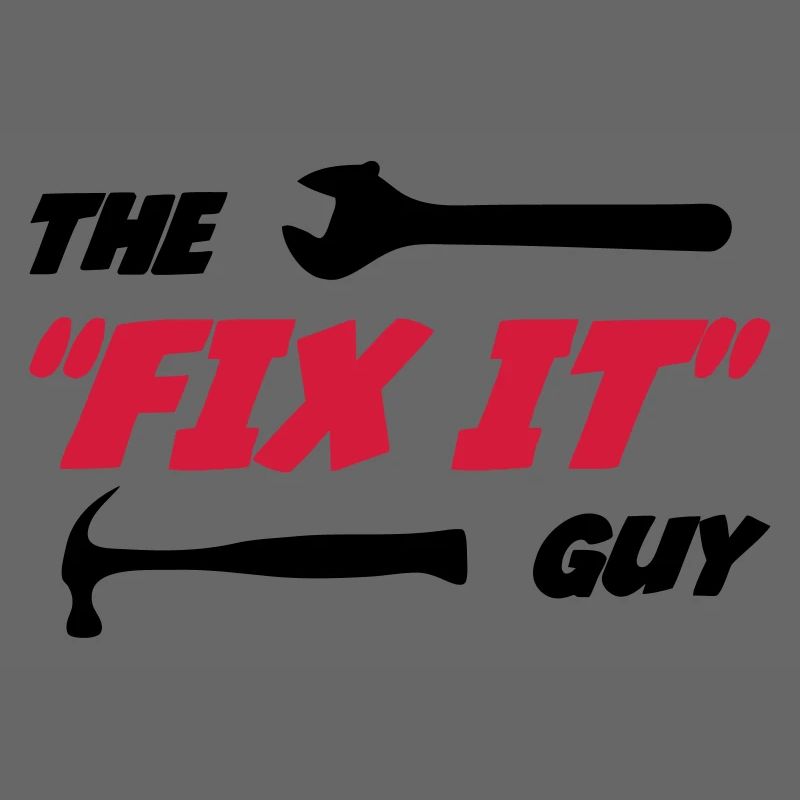 The "Fix it" Guy 🔨