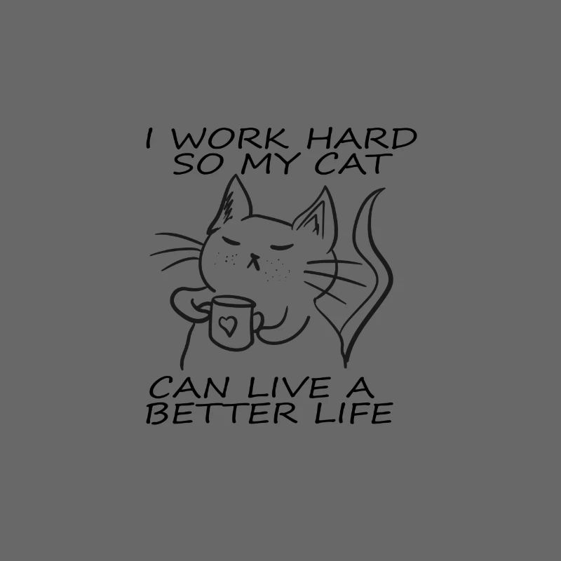 CATS | I WORK HARD