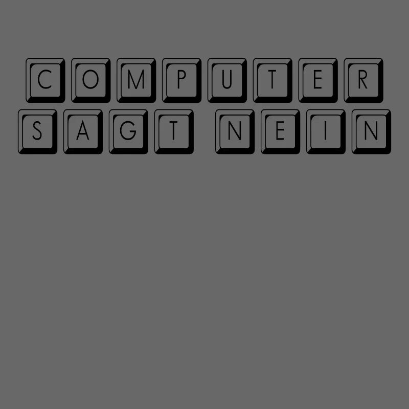 computer says no