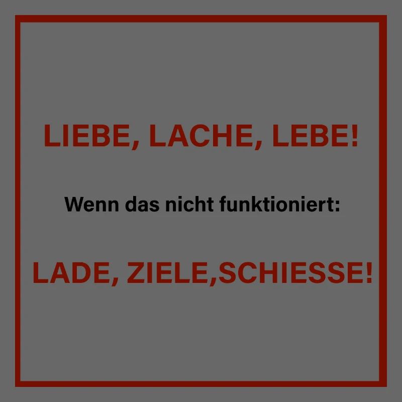Liebe, Lache, Lebe! Spruch Shirt Geschenkidee