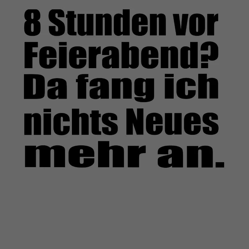 Endlich Feierabend !