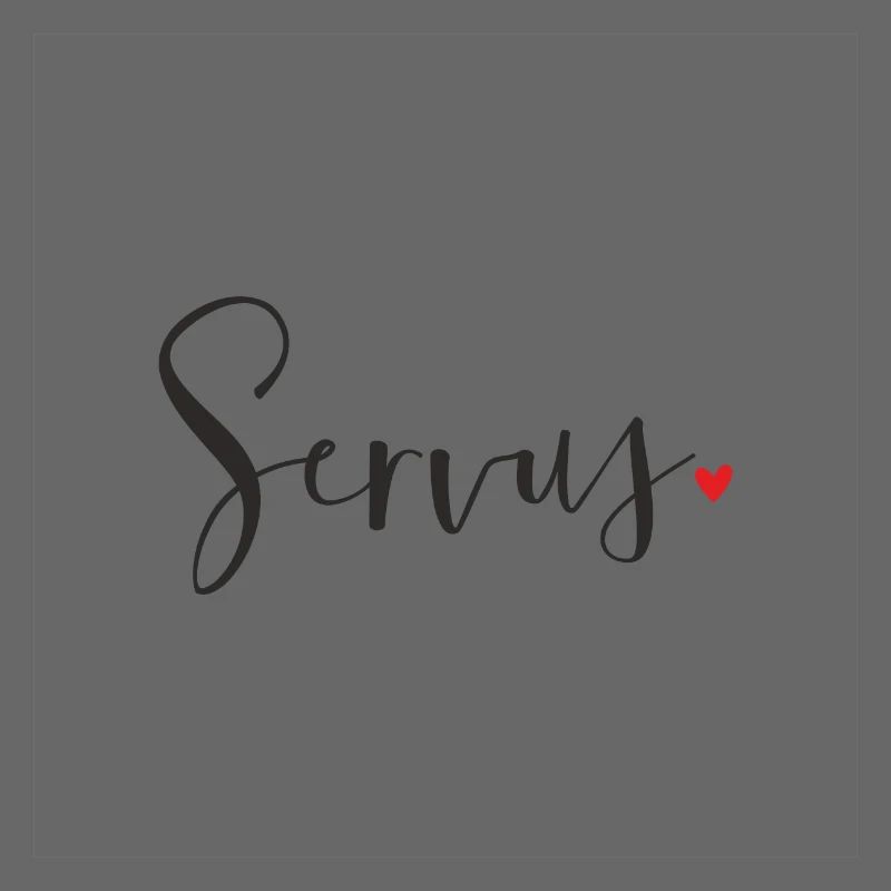 Servus Herz Dekoration Geschenk Gruß