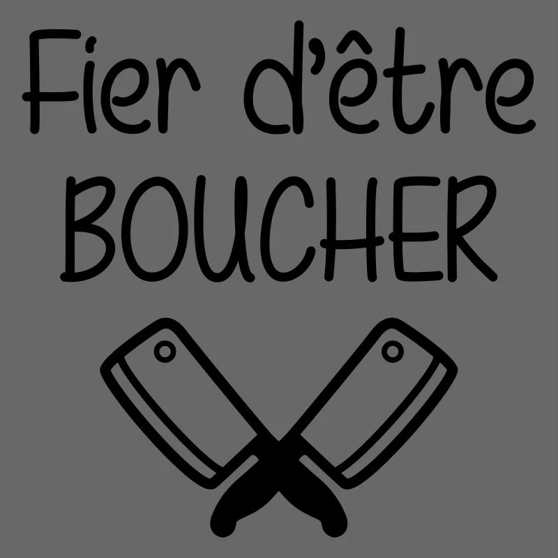 Fier d'être boucher