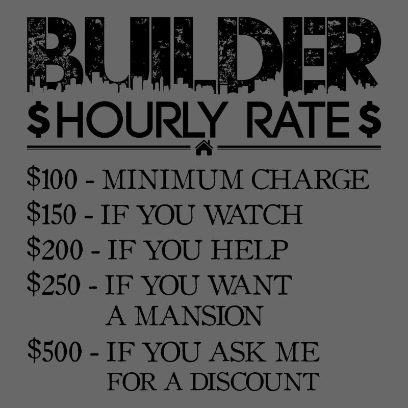 Builder Hourly Rate - black - House Builder