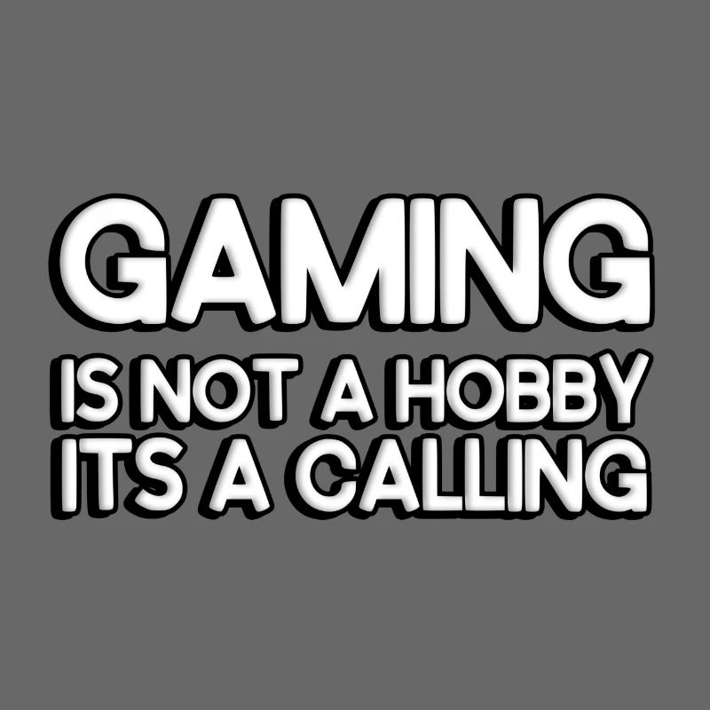 Gaming is not a hobby, it's a calling