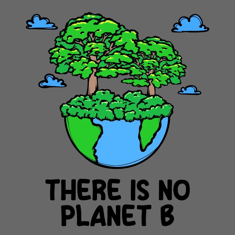 Planet Earth Environment Environmentalist Tree Statement