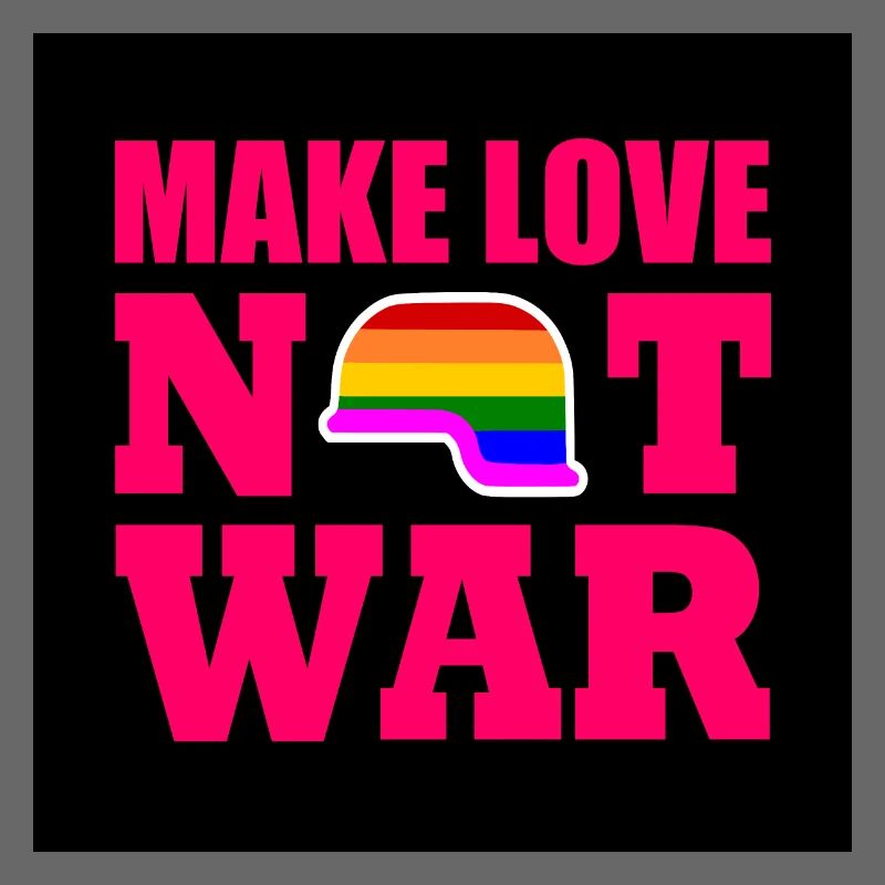 Make love not war