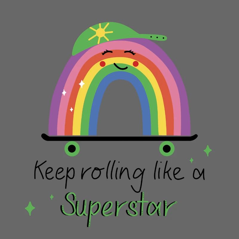 Continuez à rouler comme une superstar - Rainbow Skate