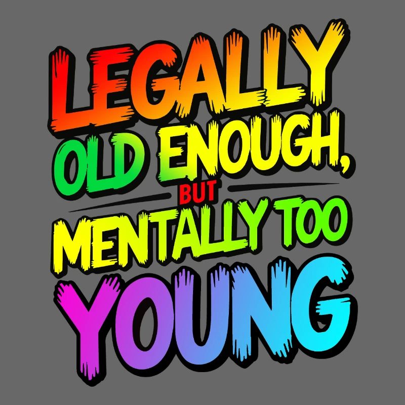 Legally old enough