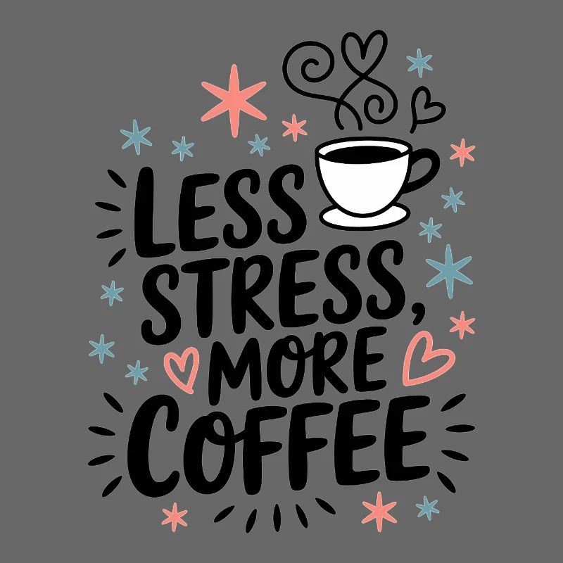 Moins de stress, plus de café – le dicton du café