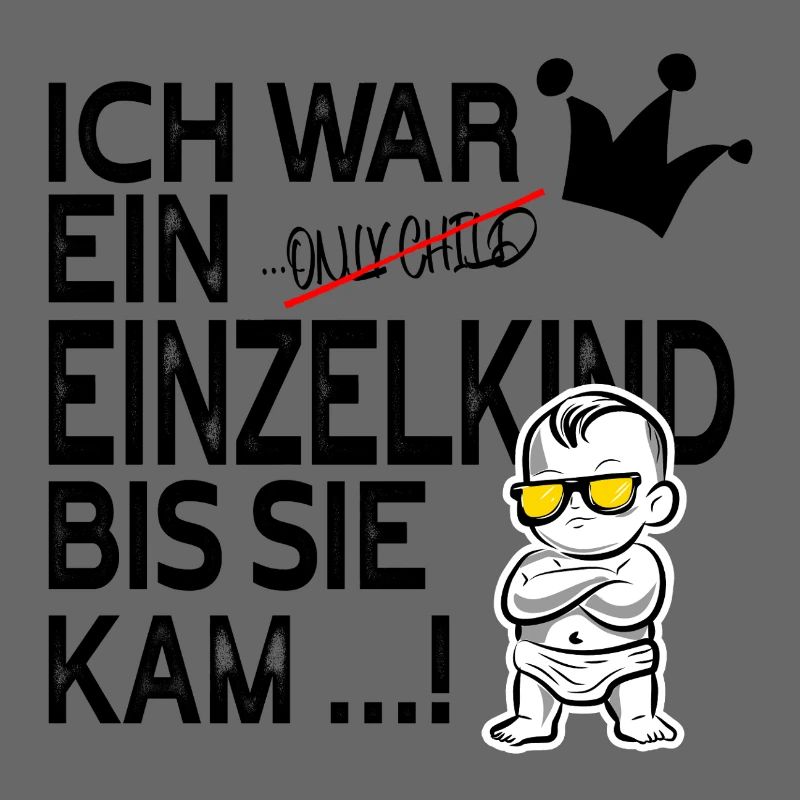 Ich war ein Einzelkind bis sie kam