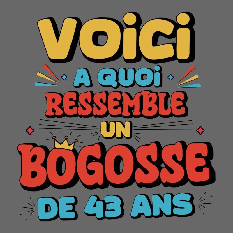 Humour et Provocation pour 43 Ans