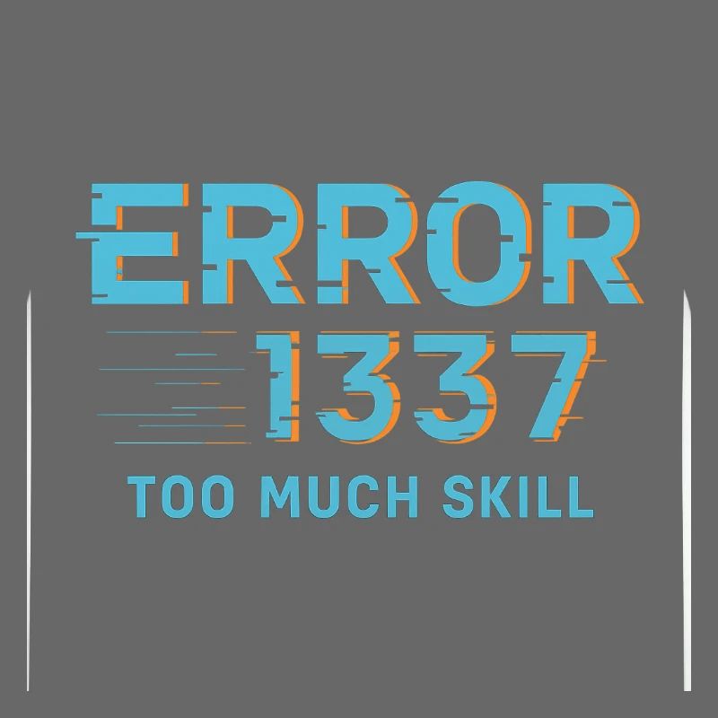 Fehler1337 Too Much Skill