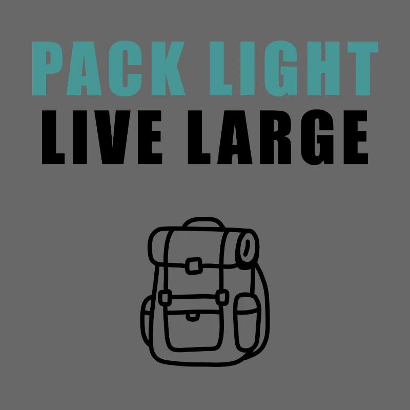 Pack Light Live Large Backpack