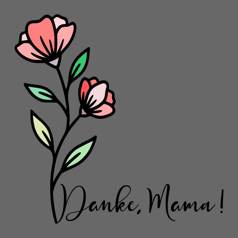 Muttertag Blumen Danke Mama