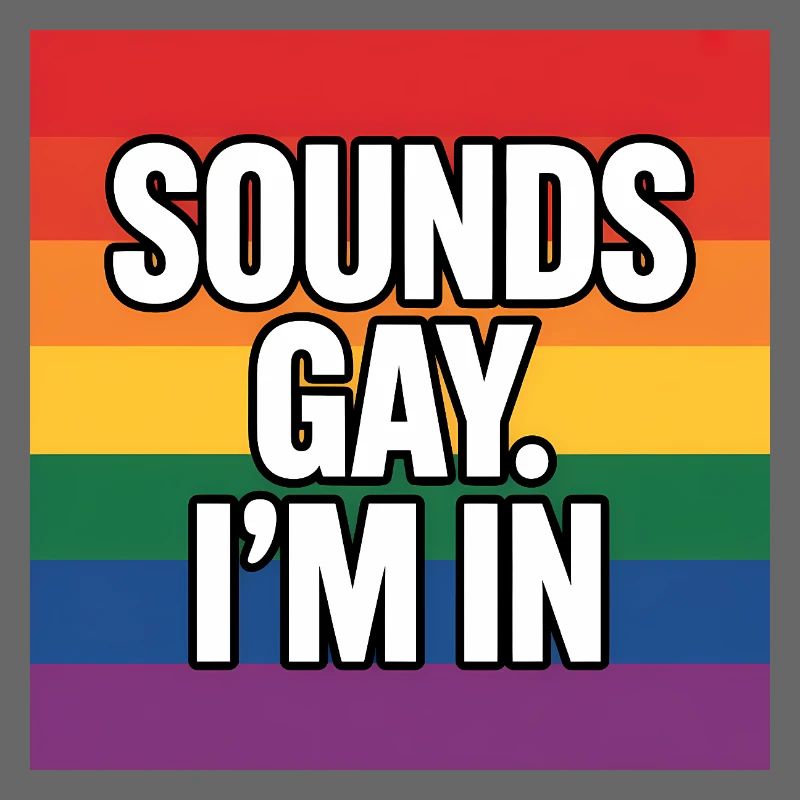 Klingt schwul, ich bin dabei – Pride Tee