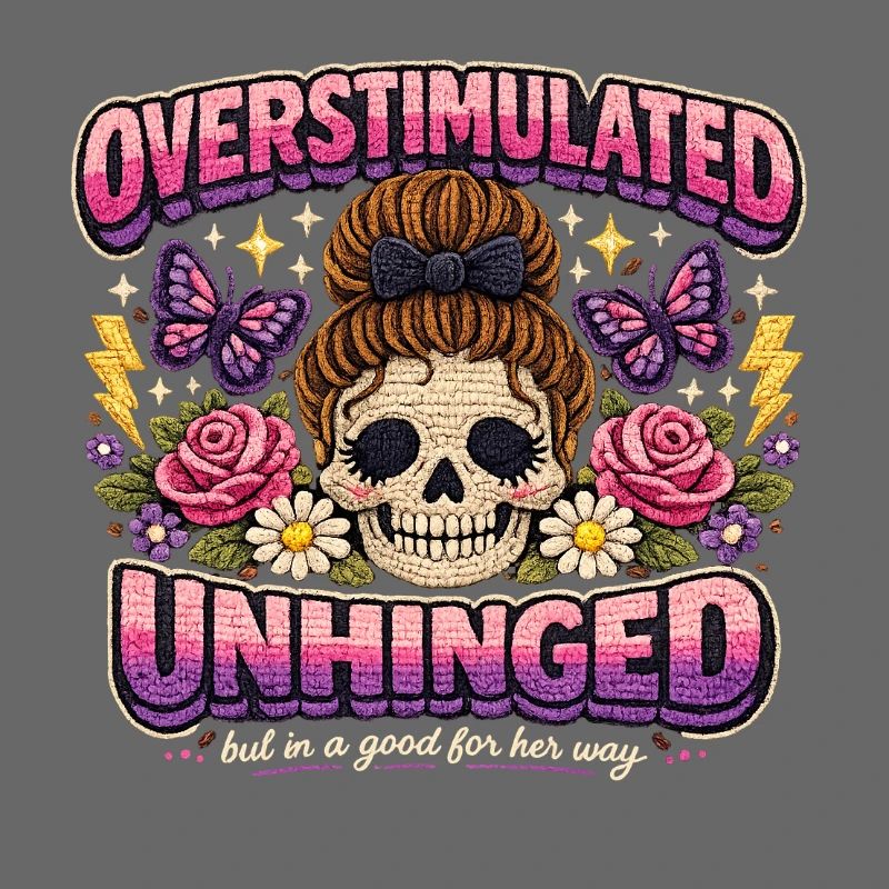 Overstimulated Unhinged Patchkunst