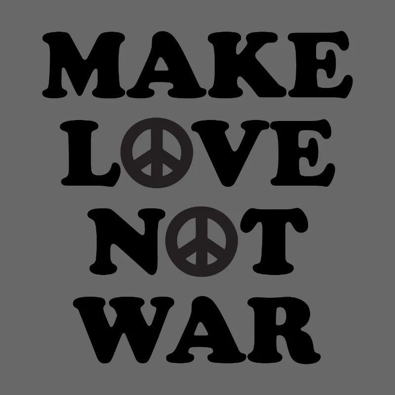Make love not war