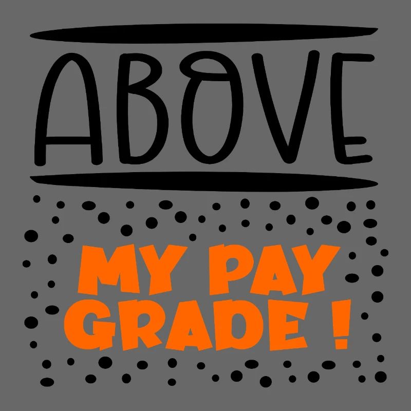 Above my pay grade
