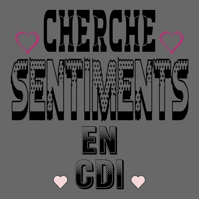 Cherche Sentiments en CDI