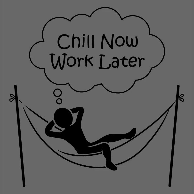 Männchen in Hängematte "CHILL NOW WORK LATER"