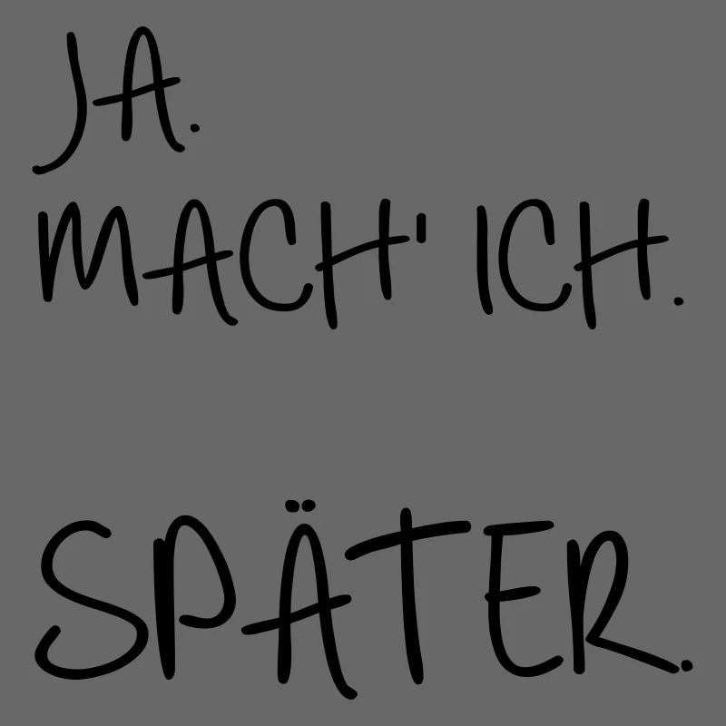 Prokrastination SPÄTER