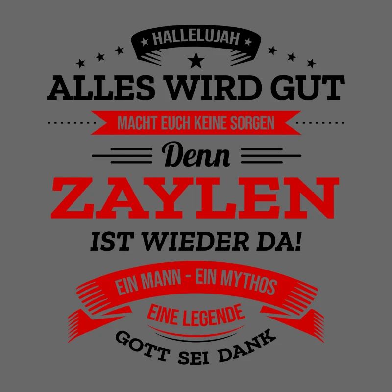ALLES WIRD GUT, DIE LEGENDE ZAYLEN IST DA