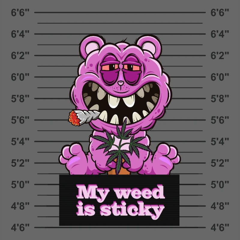 My weed is sticky