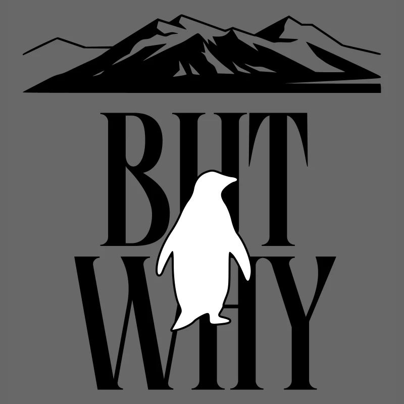 But Why Penguin Meme Minimalist Art