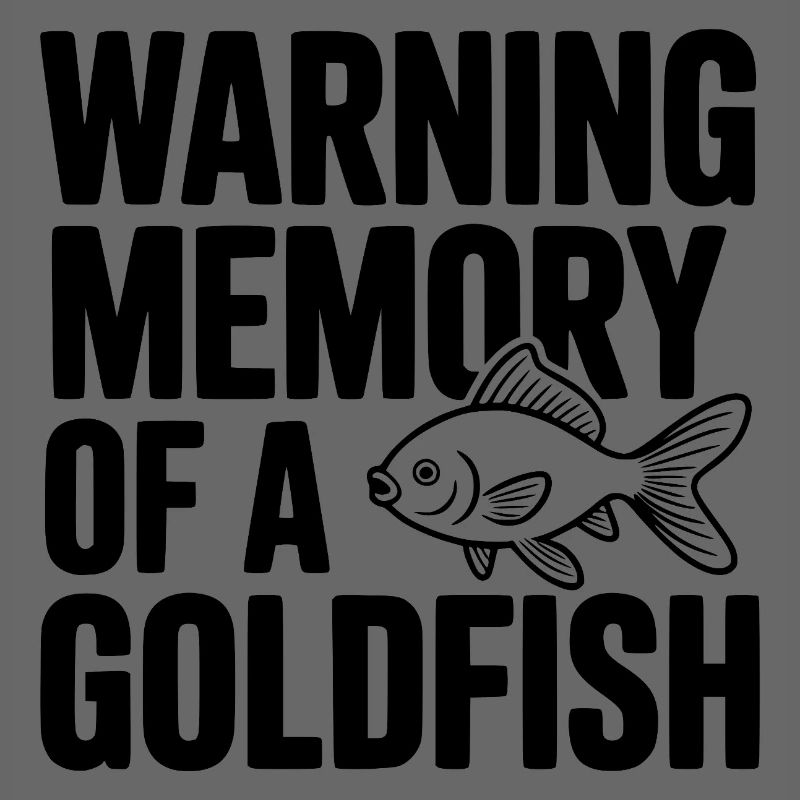 Warnerinnerung an einen Goldfisch