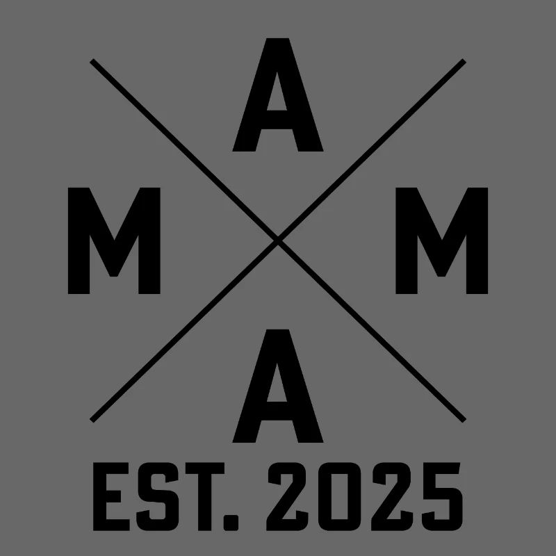 Mama est. 2025