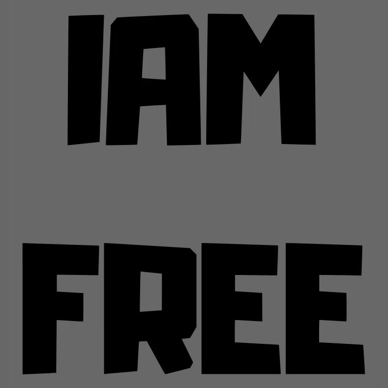 ICH BIN FREI