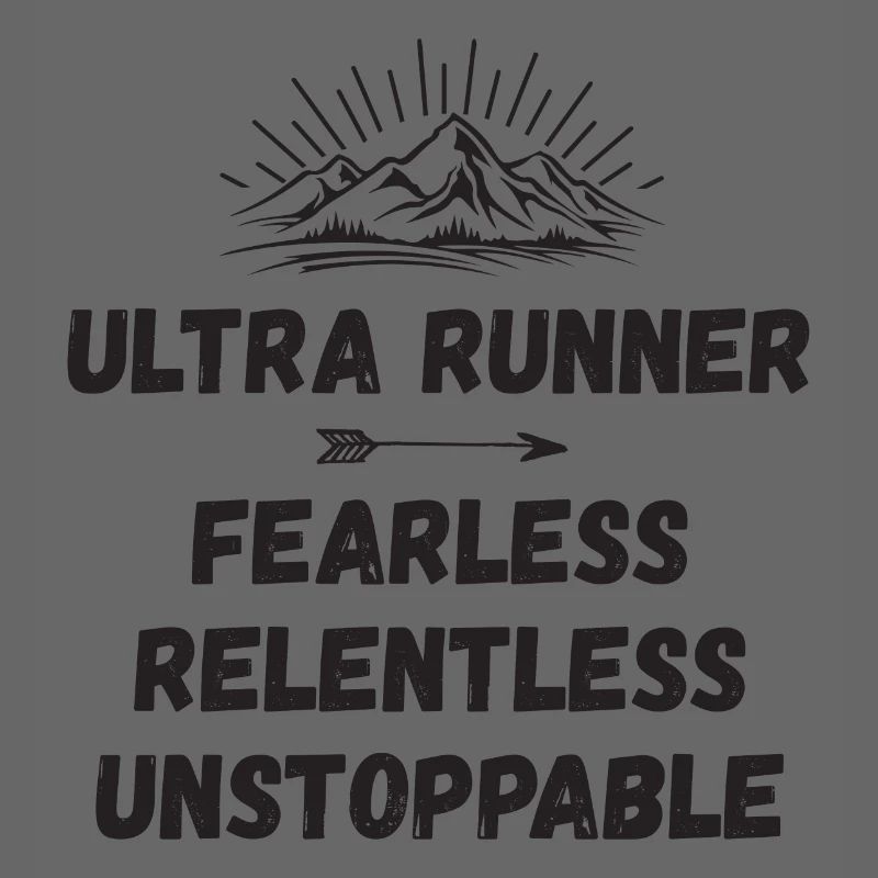 Ultra Runnner - Intrépide. Implacable. Imparable.