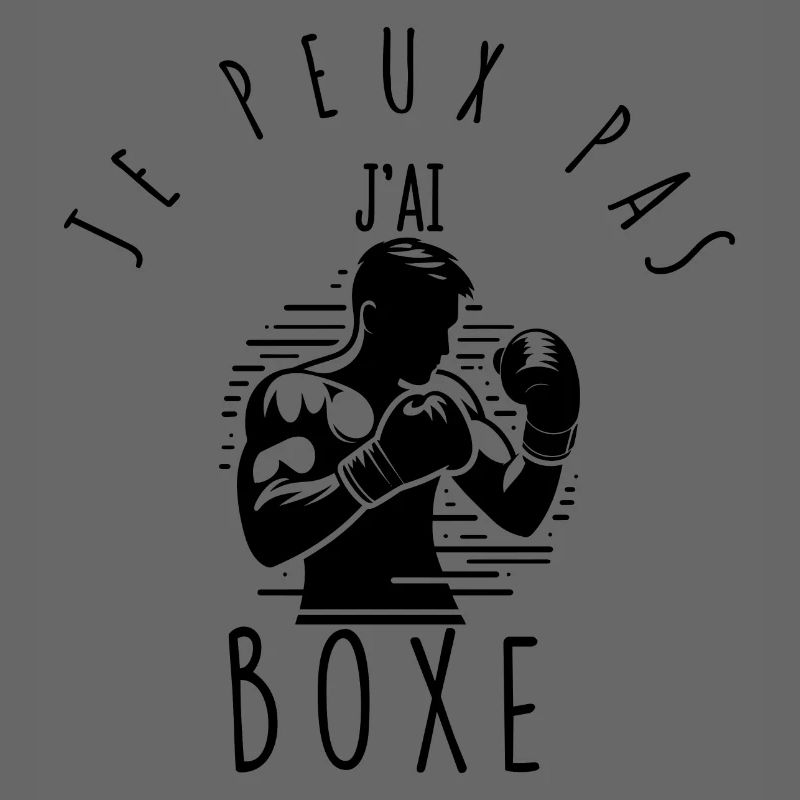 Je peux pas, j'ai boxe.