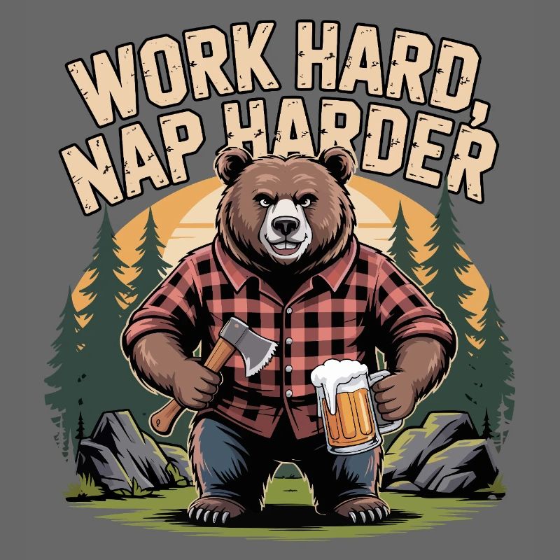 Work Hard Nap Harder Bear